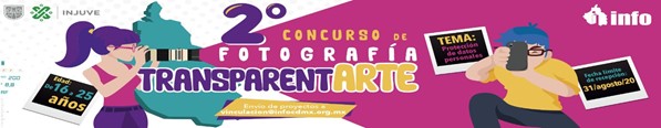PREMIACIÓN DE CONCURSOS “DIBUJANDO LA PROTECCIÓN DE TUS DATOS” SEGUNDO CONCURSO DE FOTOGRAFÍA “TRANSPARENTARTE”