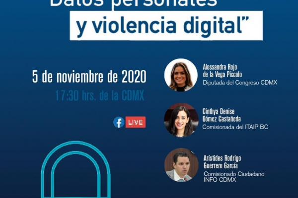 Encuentro por la Transparencia (Virtual) con la Universidad Anáhuac “Datos Personales y Violencia
                    Digital”