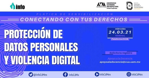 CONECTANDO CON TUS DERECHOS: PROTECCIÓN DE DATOS PERSONALES Y VIOLENCIA DIGITAL.