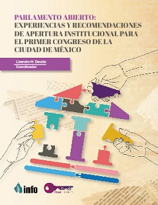 Carátula del libro PARLAMENTO ABIERTO: EXPERIENCIAS Y RECOMENDACIONES DE APERTURA INSTITUCIONAL PARA EL PRIMER CONGRESO DE LA CIUDAD DE MÉXICO
