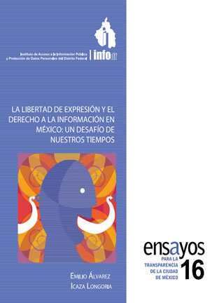 Carátula del libro Ensayo 16 - La libertad de expresión y el derecho a la información en México: un desafío de nuestros tiempos