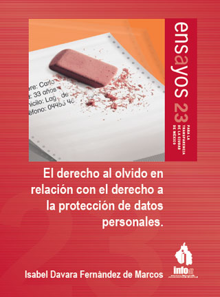 Carátula del libro Ensayo 23 - El derecho al olvido en relación con el derecho a la protección de datos personales
