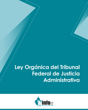 Carátula del libro Ley Orgánica del Tribunal Federal de Justicia Administrativa