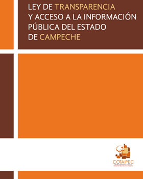 Carátula del libro Ley de Transparencia y Acceso a la Información Pública de Campeche
