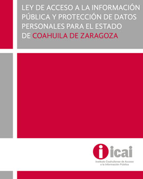 Carátula del libro Ley de Transparencia y Acceso a la Información Pública de Coahuila Reformada 14/10/16
