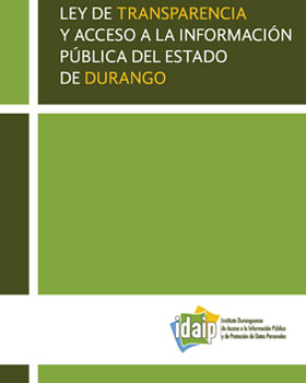 Carátula del libro Ley de Transparencia y Acceso a la Información Pública de Durango