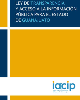 Carátula del libro Ley de Transparencia y Acceso a la Información Pública de Guanajuato Reformada 27/12/16