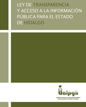 Carátula del libro Ley de Transparencia y Acceso a la Información Pública de Hidalgo