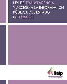Carátula del libro Ley de Transparencia y Acceso a la Información Pública de Tabasco