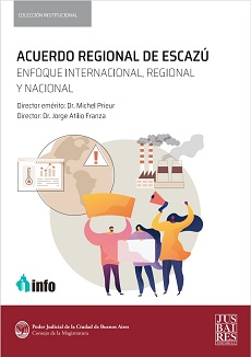 Carátula del libro ACUERDO REGIONAL DE ESCAZÚ ENFOQUE INTERNACIONAL, REGIONAL Y NACIONAL