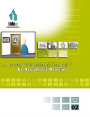 Carátula del libro La defensa de tu derecho a saber: El Recurso de Revisión